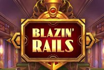 Blazin Rails Slot Review